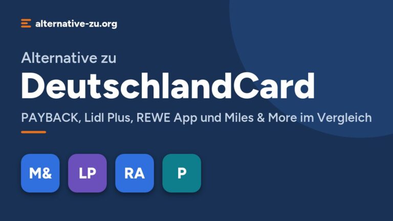 Alternative zu DeutschlandCard: PAYBACK, Lidl Plus, REWE App und Miles & More im Vergleich