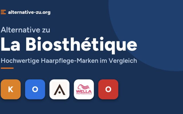 Alternative zu La Biosthétique: Hochwertige Haarpflege-Marken im Vergleich