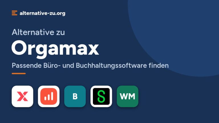 Alternative zu Orgamax: Passende Büro- und Buchhaltungssoftware finden