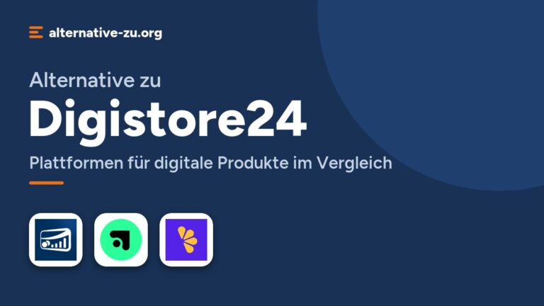 Alternative zu Digistore24: Plattformen für digitale Produkte im Vergleich