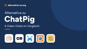 Alternative zu ChatPig: 6 Video-Chats im Vergleich