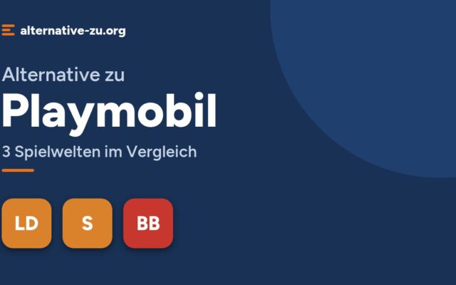 Alternative zu Playmobil: 3 Spielwelten im Vergleich